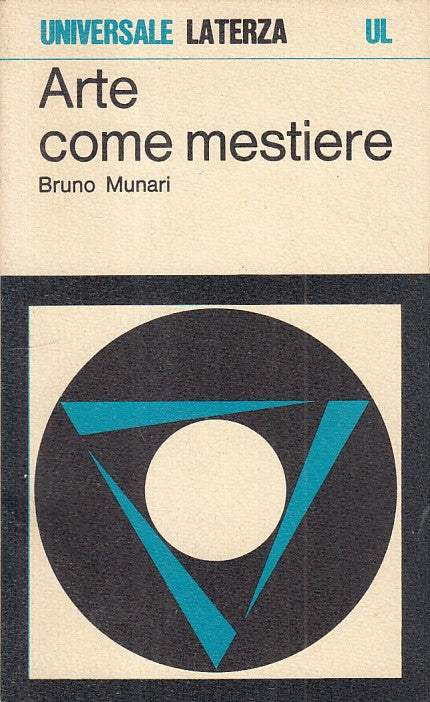 LS- ARTE COME MESTIERE - MUNARI - LATERZA - UNIVERSALE -- 1977 - B - ZFS470