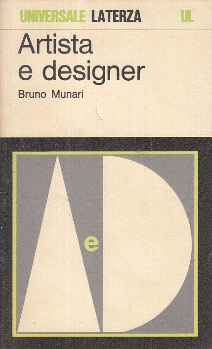 Artista e Designer - Bruno Munari - Universale Laterza UL - XFS