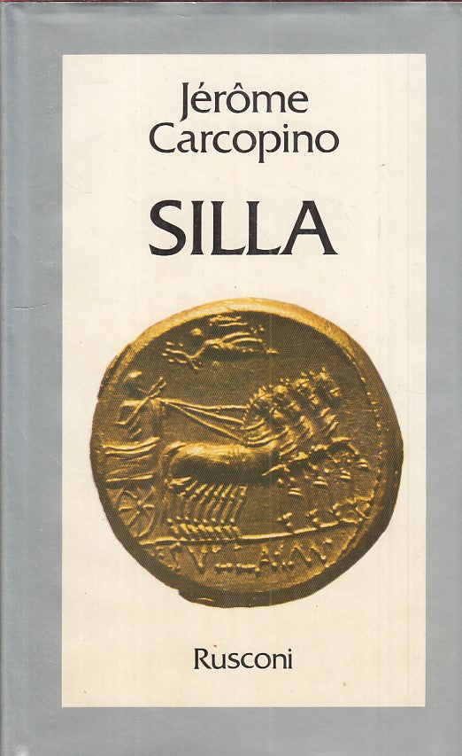 LS- SILLA - CARCOPINO - RUSCONI - STORIA - 1a ED. - 1979 - CS - ZFS466