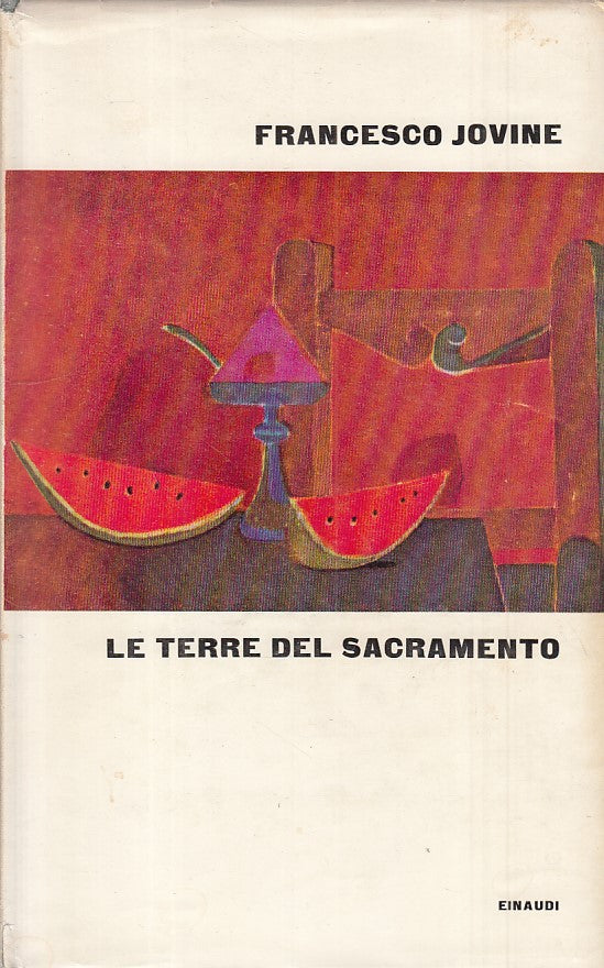 LS- LE TERRE DEL SACRAMENTO - JOVINE - EINAUDI --- 1962 - CS - ZFS481