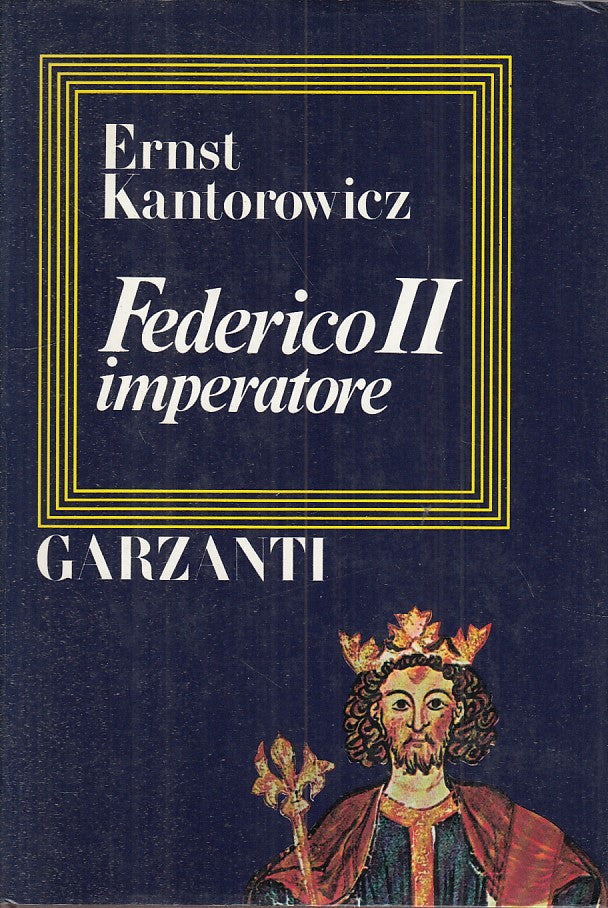 LS- FEDERICO II, IMPERATORE - KANTOROWICZ - GARZANTI --- 1981 - CS - ZFS481