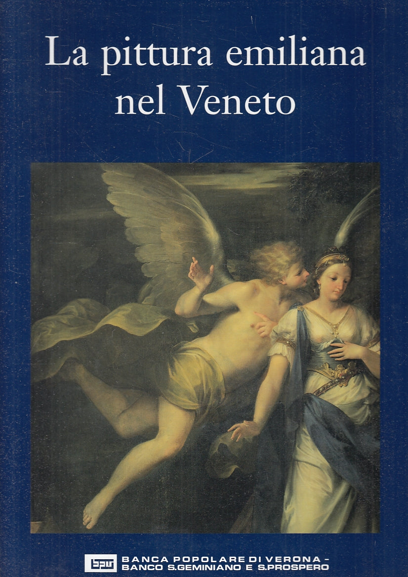 LT- LA PITTURA EMILIANA NEL VENETO -- BANCO VERONA BPV --- 1999 - CS - YFS305