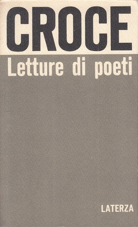 LN- LETTURE DI POESTI - BENEDETTO CROCE - LATERZA --- 1966 - B - ZFS537