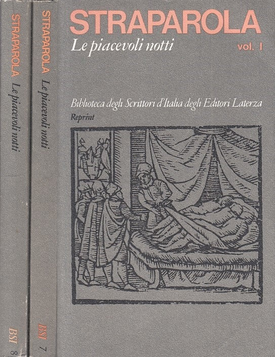 LN- LE PIACEVOLI NOTTI 2 VOLL. - STRAPAROLA - LATERZA --- 1975 - B - ZFS539