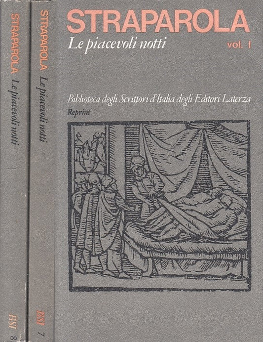 LN- LE PIACEVOLI NOTTI 2 VOLL. - STRAPAROLA - LATERZA --- 1975 - B - ZFS539