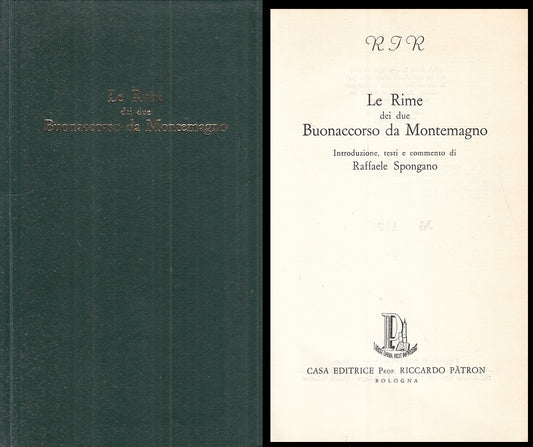 LN- LE RIME DEI DUE BUONACCORSO DA MONTEMAGNO -- PATRON --- 1970 - C - XFS124