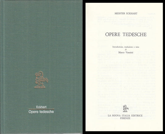 LN- OPERE TEDESCHE - ECKHART - NUOVA ITALIA -- 1a ED. - 1982 - CS - XFS124