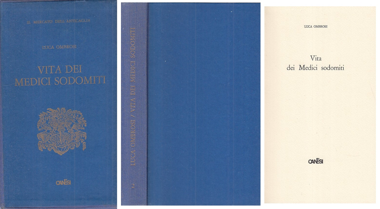 LS- VITA DEI MEDICI SODOMITI - OMBROSI - CANESI --- 1970 - C - XFS125