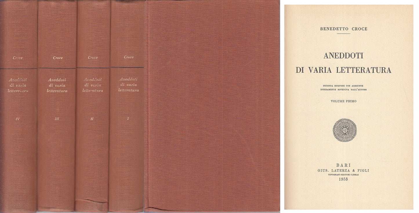LS- ANEDDOTI DI VARIA LETTERATURA 4 VOLL.- CROCE - LATERZA --- 1953 - C - XFS125