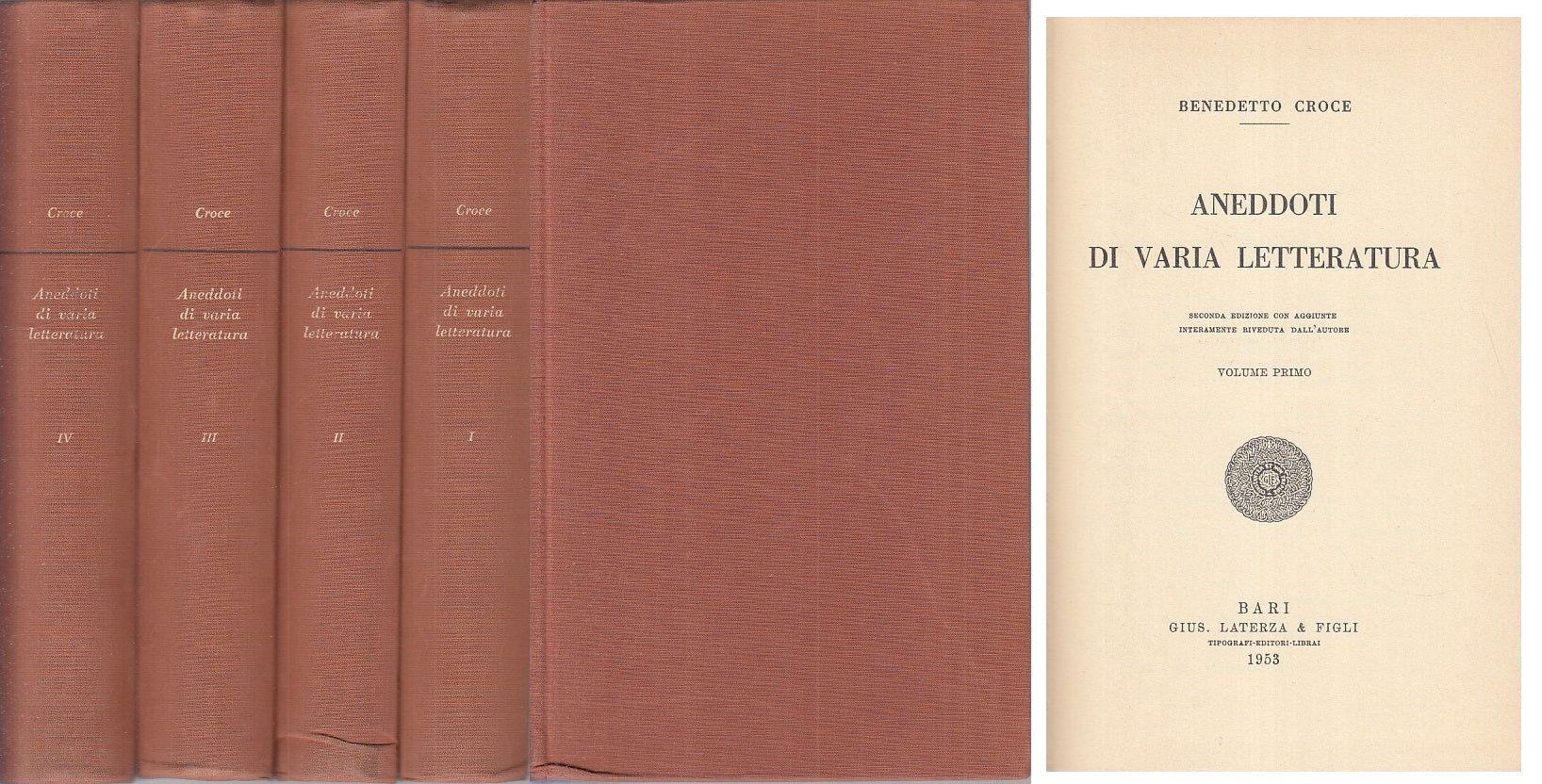 LS- ANEDDOTI DI VARIA LETTERATURA 4 VOLL.- CROCE - LATERZA --- 1953 - C - XFS125