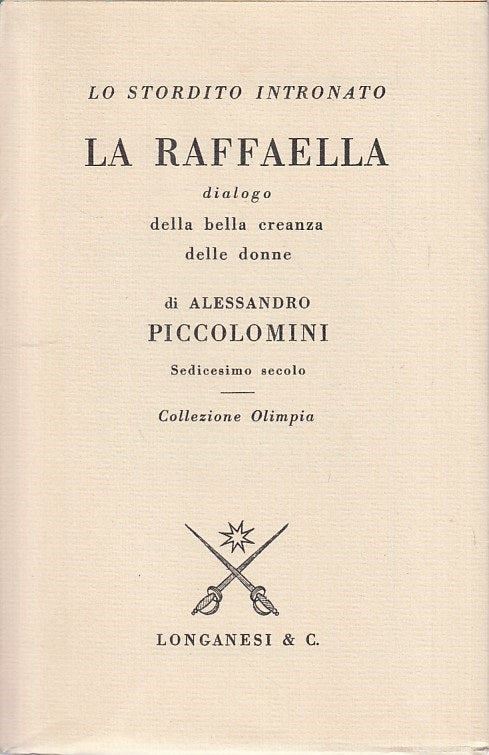 LS- LA RAFFAELLA - PICCOLOMINI - LONGANESI - OLIMPIA -- 1969 - B - XFS126
