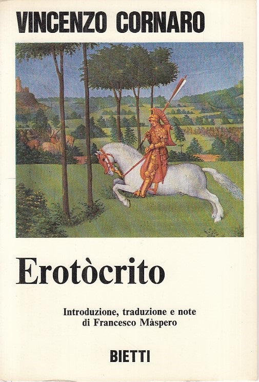 LN- EROTOCRITO - VINCENZO CORNARO - BIETTI --- 1975 - B - XFS126