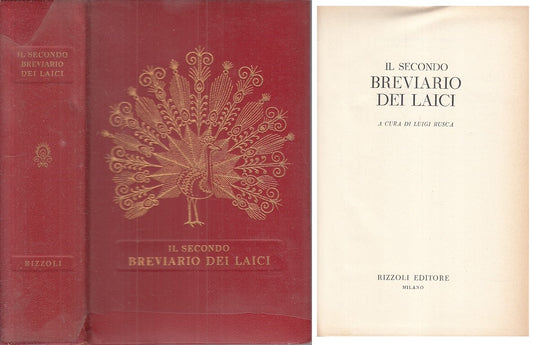 LS- IL SECONDO BREVIARIO DEI LAICI -- RIZZOLI --- 1964 - CS - ZFS542