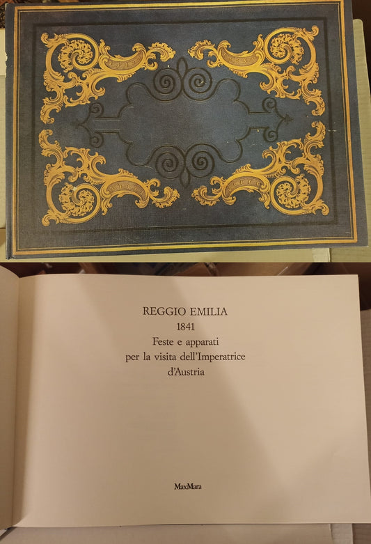 LT- REGGIO EMILIA 1841 FESTE APPARATI VISITA IMPERATRICE D'AUSTRIA- 1992- C- YFS