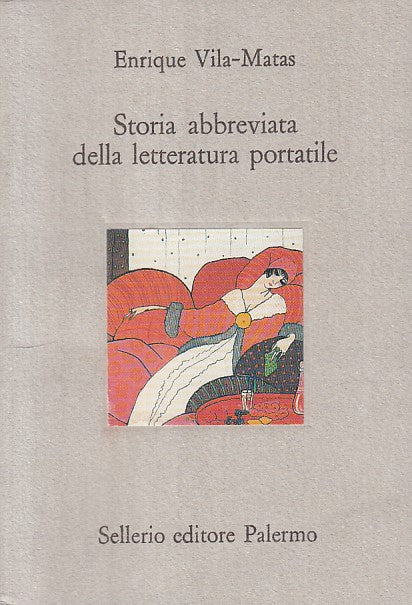 LS- STORIA ABBREVIATA LETTERATURA PORTATILE- MATAS- SELLERIO--- 1989- BS- ZFS545
