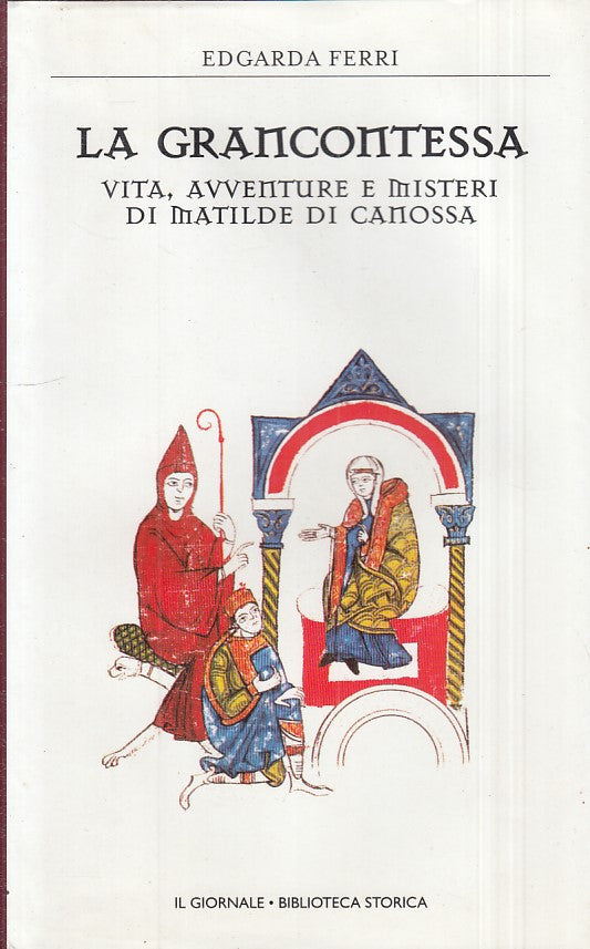 LS- GRANCONTESSA MATILDE DI CANOSSA-- GIORNALE- STORICA 35 -- 2002 - CS - ZFS601
