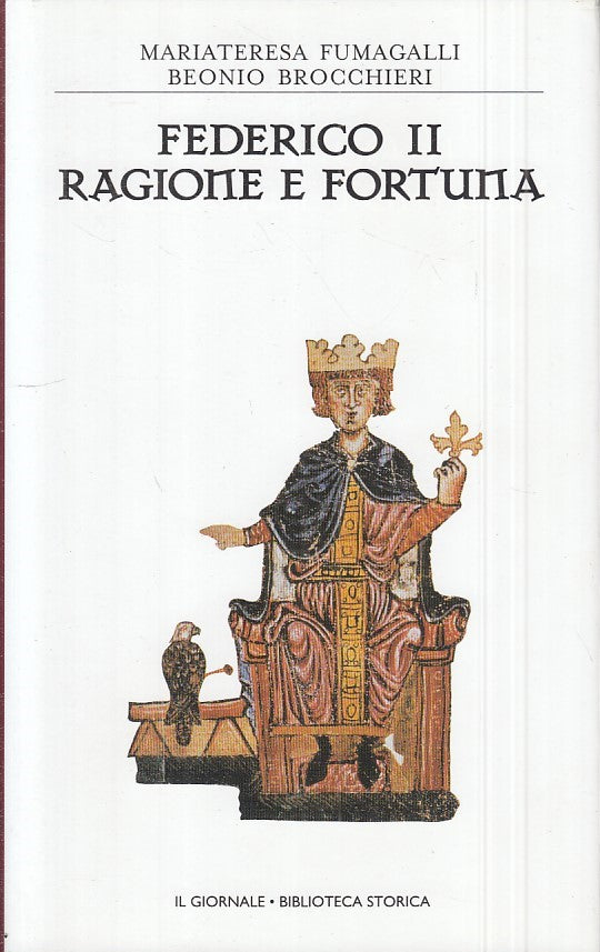 LS- FEDERICO II RAGIONE E FORTUNA -- GIORNALE - STORICA 21 -- 2004 - CS - ZFS546