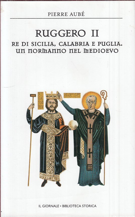 LS- RUGGERO II RE - AUBE' - GIORNALE - STORICA 27 -- 2002 - CS - ZFS546