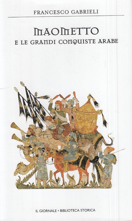 LS- MAOMETTO GRANDI BATTAGLIE ARABE -- GIORNALE- STORICA 29-- 1990 - CS - ZFS546