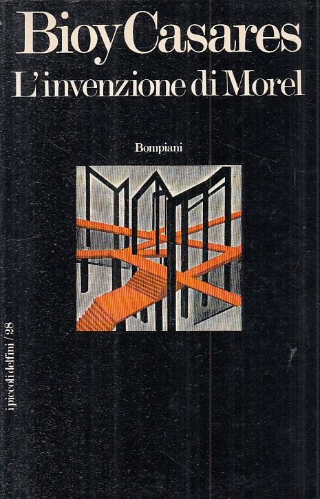 LN- L'INVENZIONE DI MOREL - CASARES - BOMPIANI - DELFINI -- 1974 - B - ZFS483