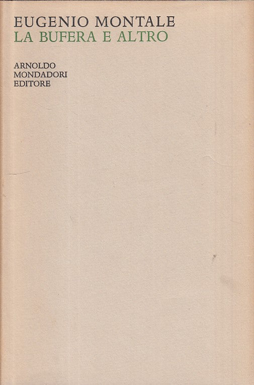 LN- LA BUFERA E ALTRO POESIE - MONTALE- MONDADORI- SPECCHIO-- 1967 - CS - ZFS481