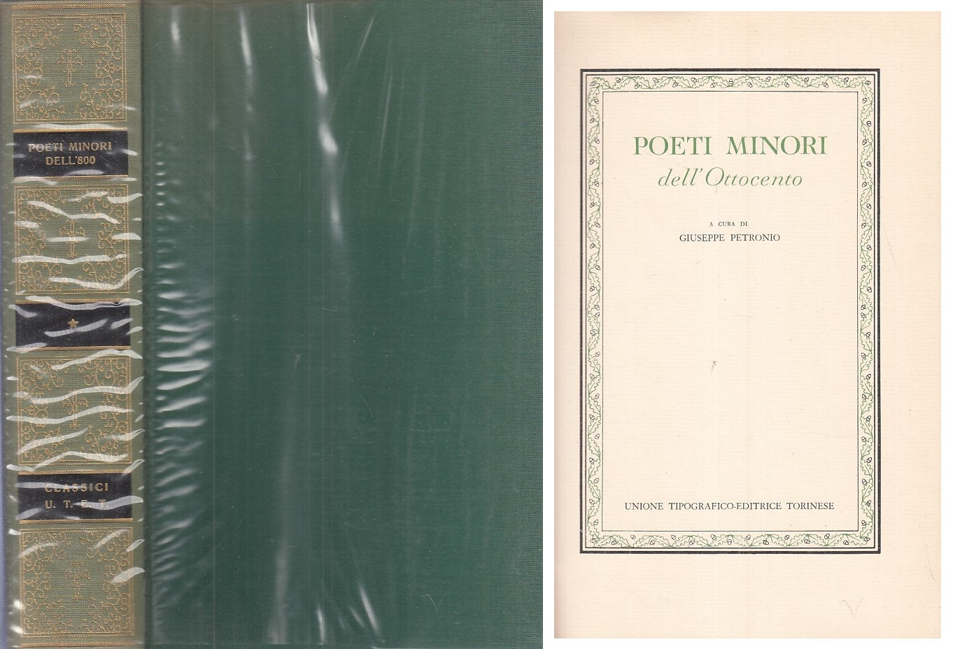 LS- POETI MINORI OTTOCENTO VOL.1 -- UTET- CLASSICI ITALIANI-- 1971 - CS - ZFS413