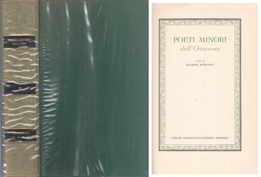 LS- POETI MINORI OTTOCENTO VOL.1 -- UTET- CLASSICI ITALIANI-- 1971 - CS - ZFS413