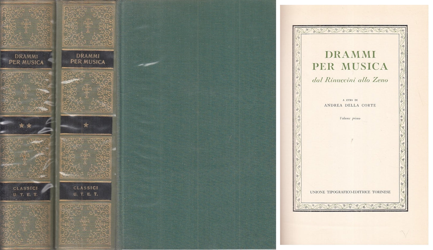 LS- DRAMMI PER MUSICA 2 VOLL. -- UTET - CLASSICI ITALIANI -- 1978 - CS - XFS