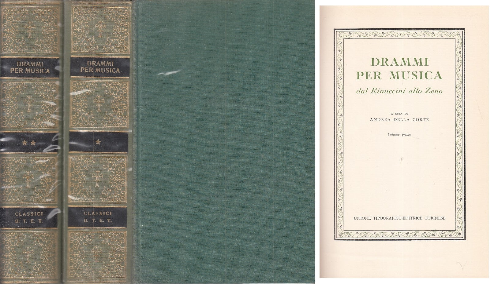 LS- DRAMMI PER MUSICA 2 VOLL. -- UTET - CLASSICI ITALIANI -- 1978 - CS - XFS