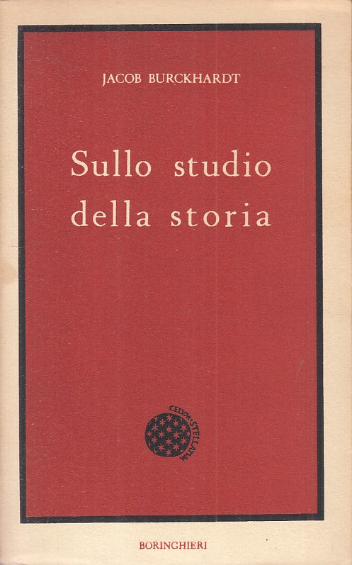LS- SULLO STUDIO DELLA STORIA - BURCKHARDT - BORINGHIERI --- 1968 - B - ZFS523