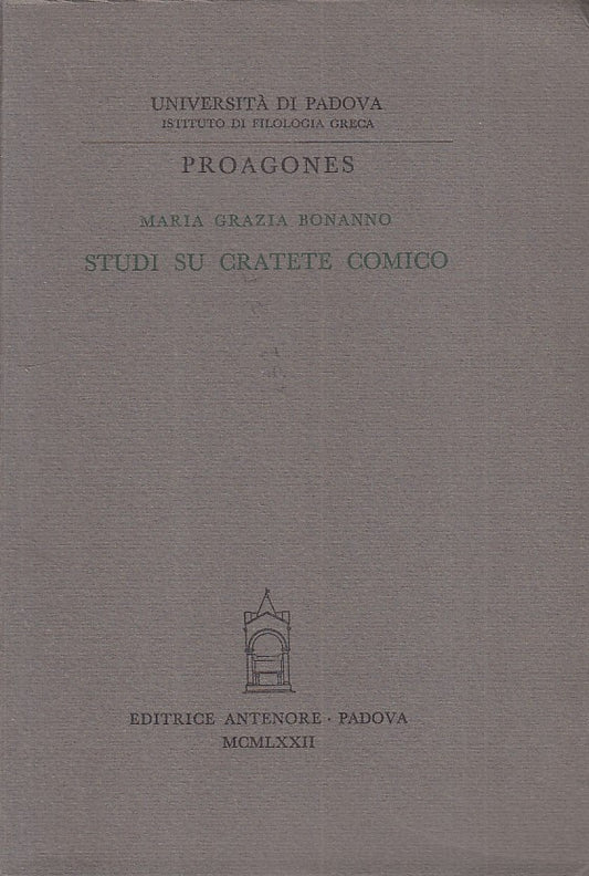 LS- STUDI SU CRATETE COMICO - BONANNO - ANTENORE --- 1972 - B - ZFS523