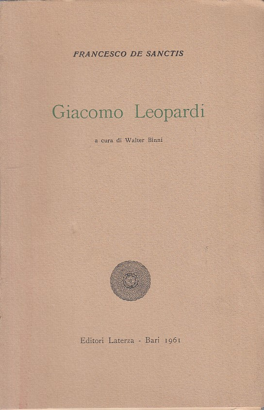 LS- GIACOMO LEOPARDI - DE SANCTIS - LATERZA - SCOLASTICA -- 1961 - B - ZFS524