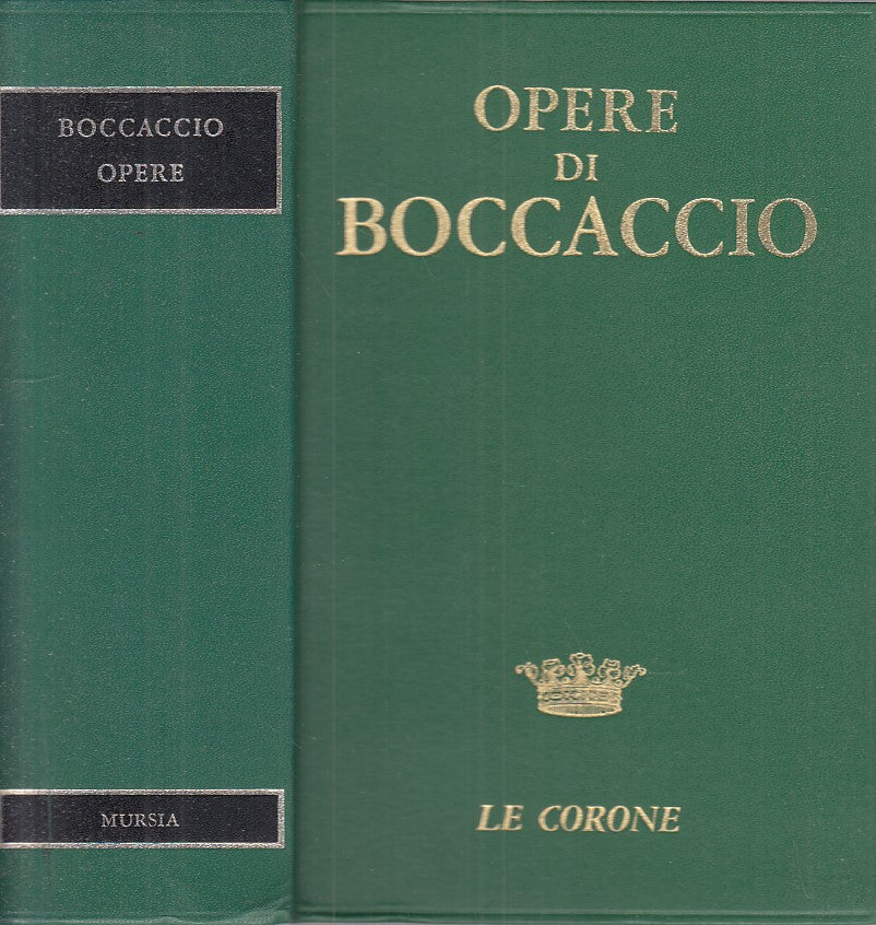 LN- OPERE DI BOCCACCIO -- MURSIA - LE CORONE -- 1966 - C - ZFS536