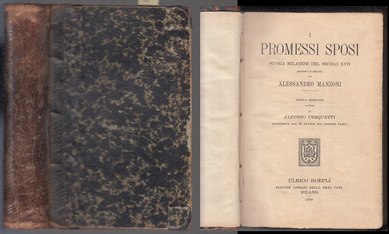 LN- I PROMESSI SPOSI CAMPI - ALESSANDRO MANZONI - HOEPLI --- 1909- C- XFS123
