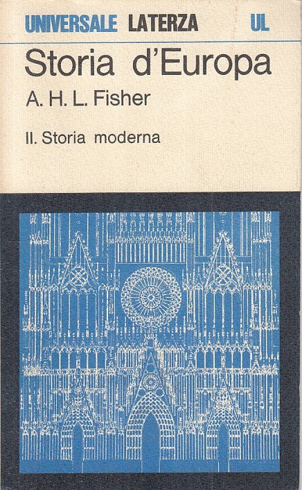LS- STORIA D'EUROPA II STORIA MODERNA - FISHER - LATERZA --- 1969 - B - XFS999