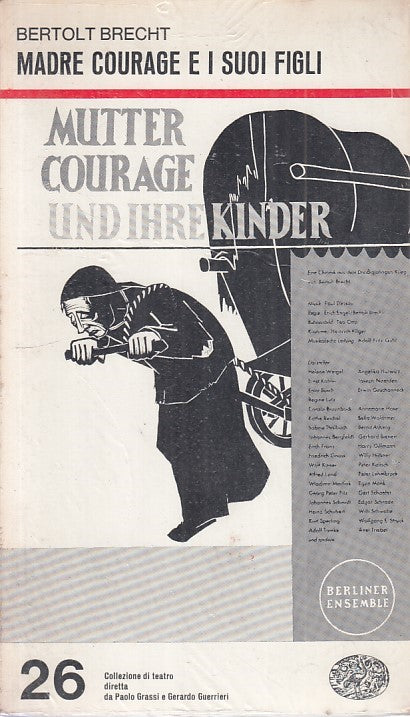 MADRE COURAGE E I SUOI FIGLI- GOLDONI- EINAUDI - TEATRO -- 1970 - B - XFS999