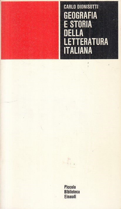 LS- GEOGRAFIA E STORIA LETTERATURA ITALIANA -- EINAUDI --- 1971 - B - XFS999