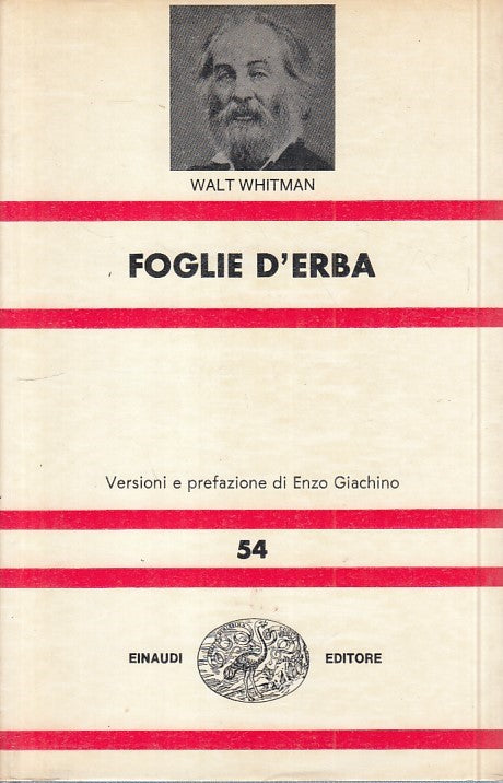 LN- FOGLIE D'ERBA - WALT WHITMAN - EINAUDI - UNIVERSALE -- 1973 - CS - XFS999