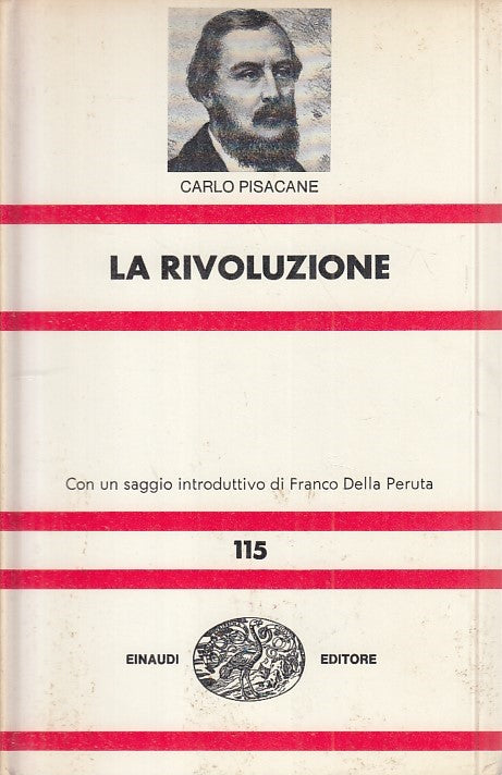 LS- LA RIVOLUZIONE - PISACANE - EINAUDI - UNIVERSALE -- 1970 - CS - XFS999