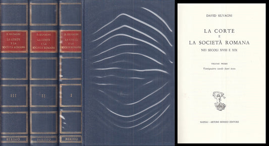 LS- LA CORTE E SOCIETA' ROMANA 3 VOLL.- SILVAGNI- BERISIO --- 1967 - CS - XFS999