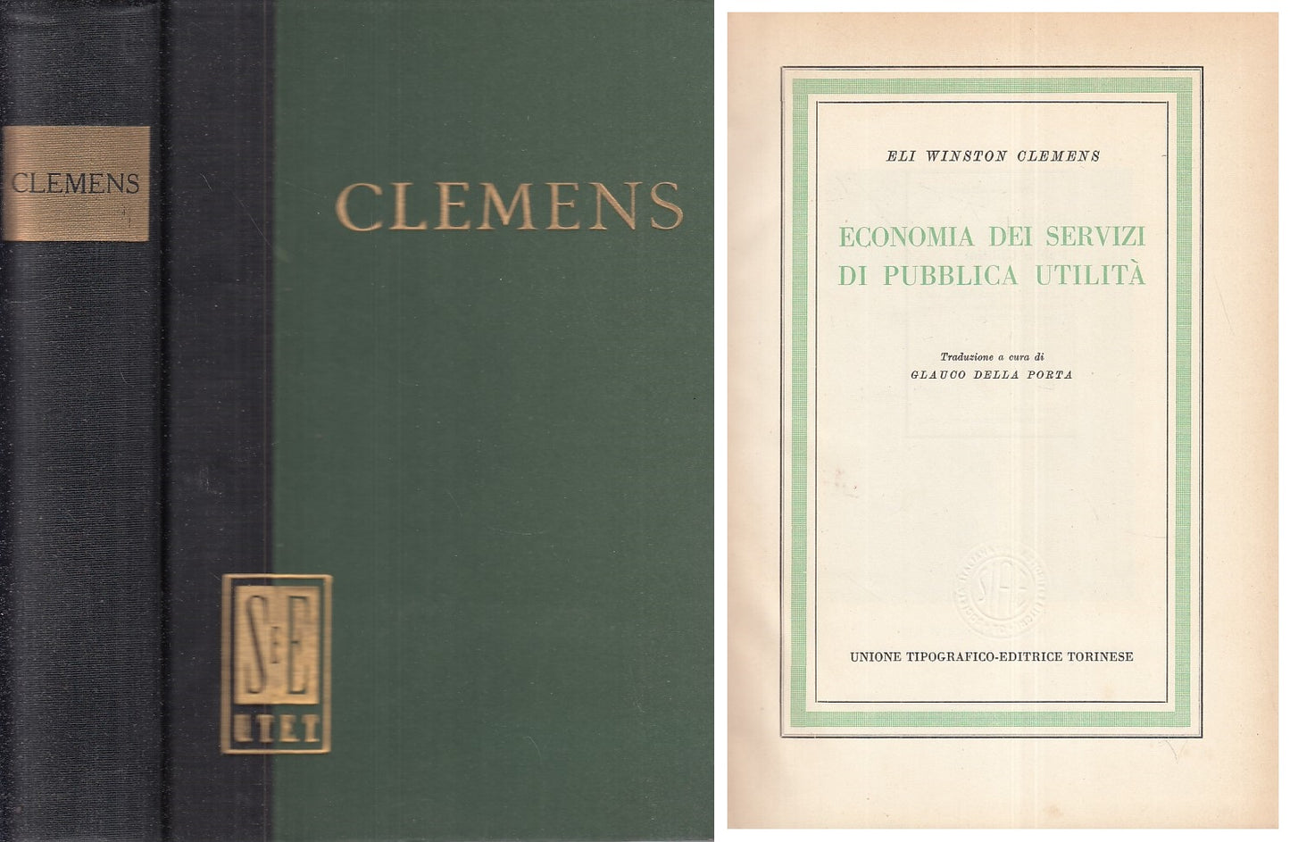 LS- ECONOMIA SERVIZI DI PUBBLICA UTILITA' - CLEMENS - UTET --- 1957 - C - XFS999