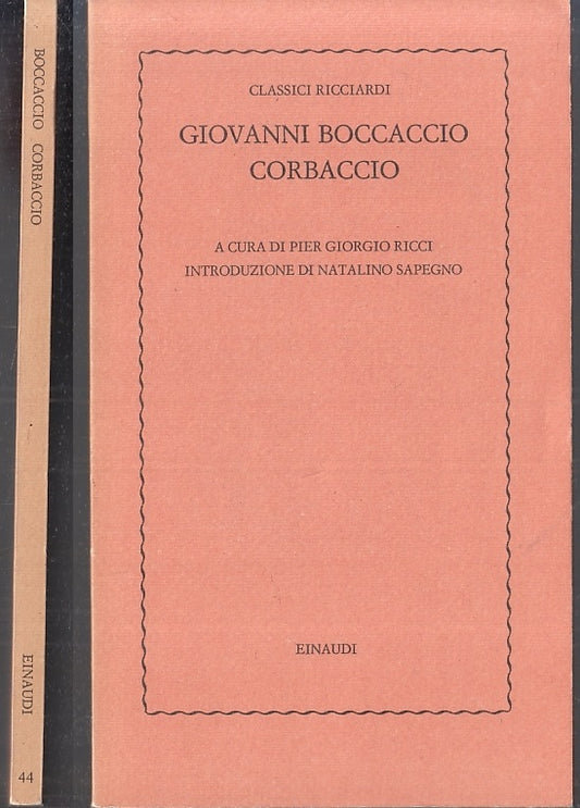 LN- CORBACCIO - GIOVANNI BOCCACCIO - EINAUDI - RICCIARDI 44 -- 1977 - B - XFS999