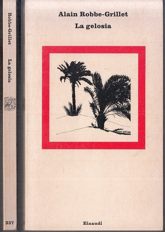 LN- LA GELOSIA - ALAIN ROBBE GRILLET - EINAUDI - NUOVI CORALLI -- 1982- B- XFS