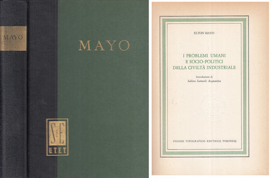 LS- PROBLEMI UMANI SOCIO POLITICI CIVILTA' - MAYO - UTET --- 1945 - C - XFS999