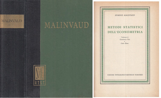 LS- METODI STATISTICI ECONOMETRIA - MALINVAUD - UTET --- 1971 - C - XFS999