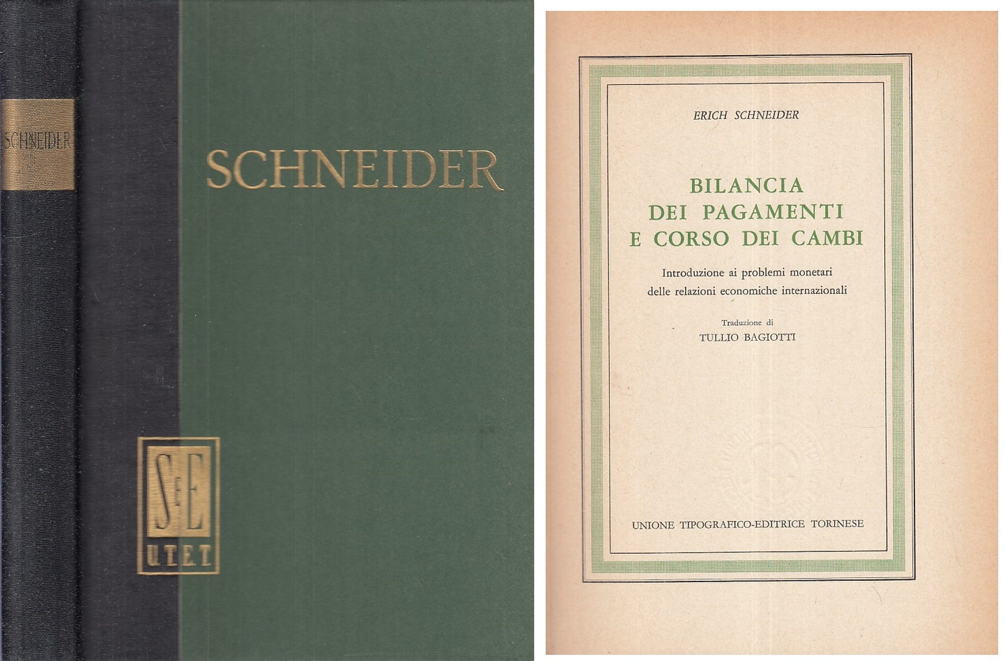 LS- BILANCIA PAGAMENTI E CORSO DEI CAMBI- SCHNEIDER - UTET --- 1970 - C - XFS999