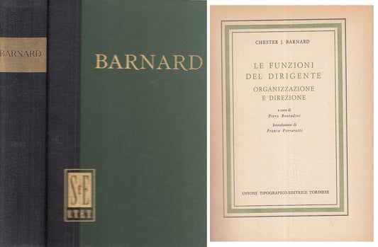 LS- LE FUNZIONI DEL DIRIGENTE - BERNARD - UTET --- 1948 - C - XFS999