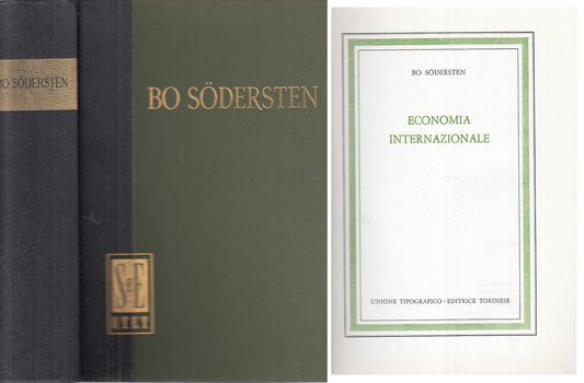 LS- ECONOMIA INTERNAZIONALE - BO SODERSTEN - UTET --- 1976 - C - XFS999