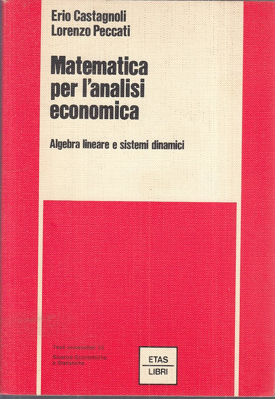 LZ- MATEMATICA ANALISI ECONOMICA 1 ALGEBRA LINEARE -- ETAS --- 1979 - B - YFS153
