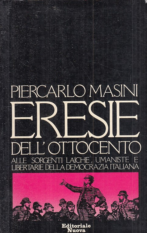 LS- ERESIE DELL'OTTOCENTO - MASINI - EDITORIALE NUOVA --- 1978 - B - YFS189